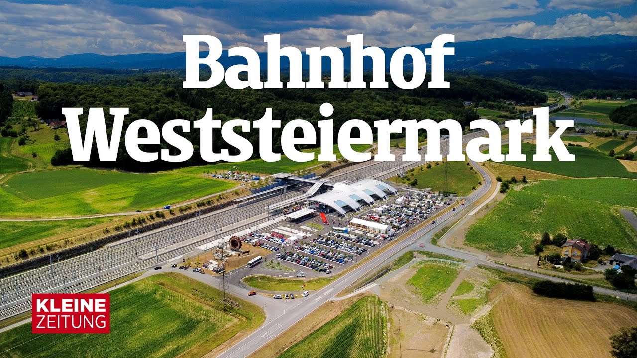 In 37 Minuten nach Klagenfurt | Bahnhof Weststeiermark öffnet erstmals seine Türen