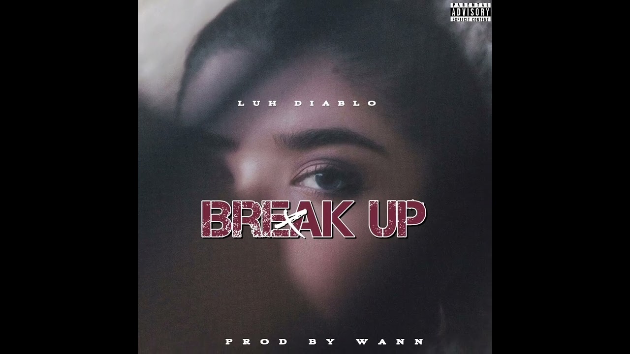 Break Up 