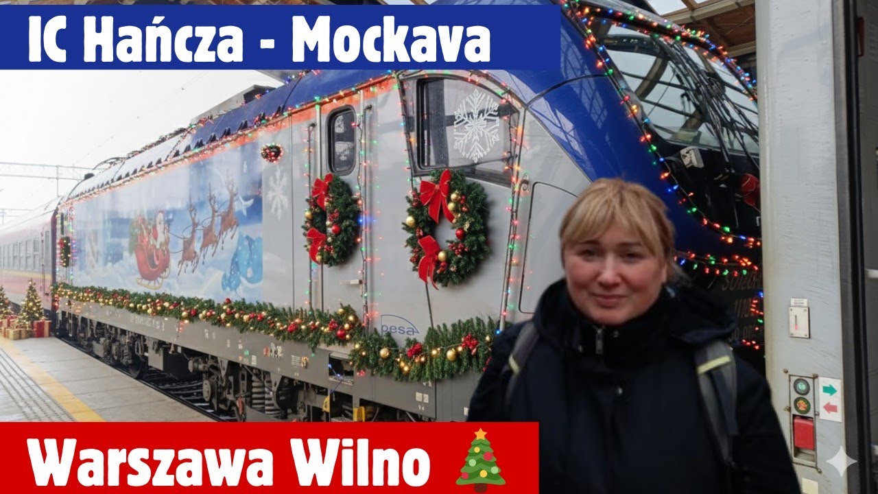 🇱🇹 WARSZAWA - WILNO Pociąg świąteczny!