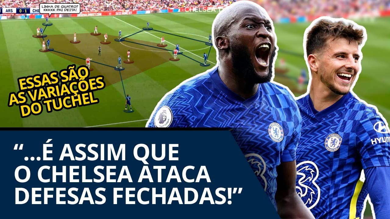 Como o Chelsea Ataca Defesas Fechadas