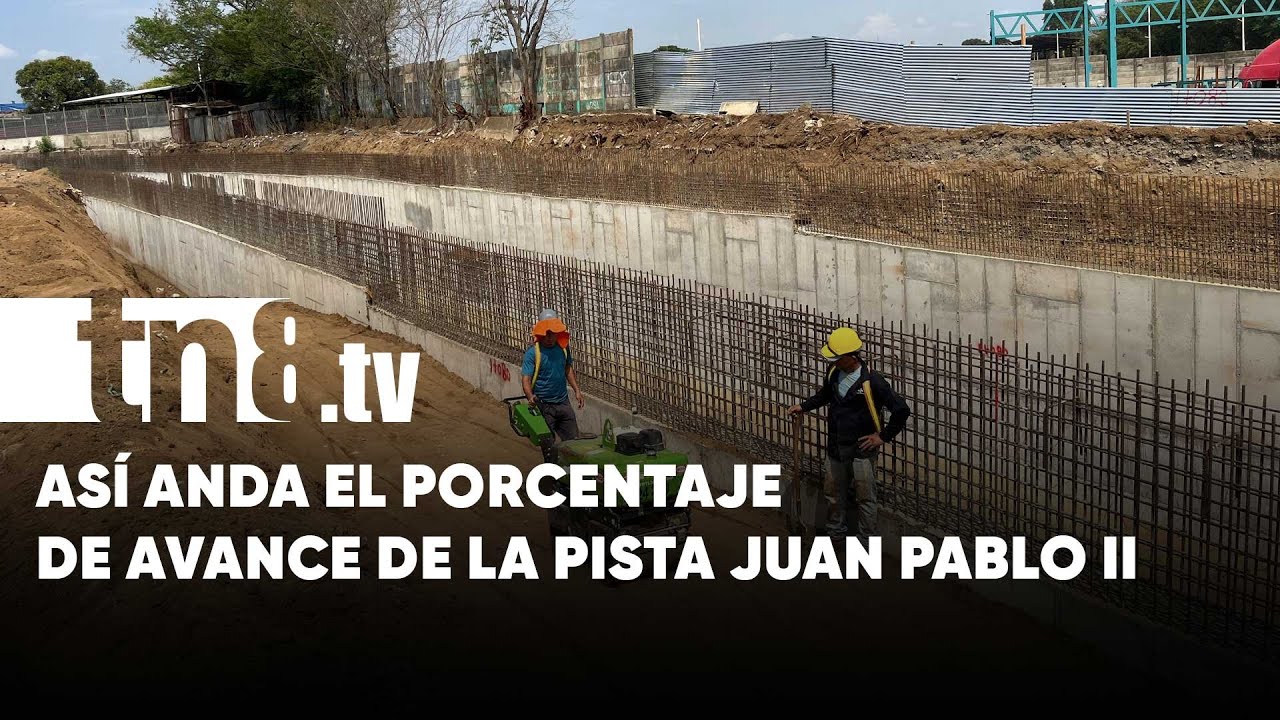 Pista Juan Pablo II, Managua, con significativos avances en los tramos 1 y 4