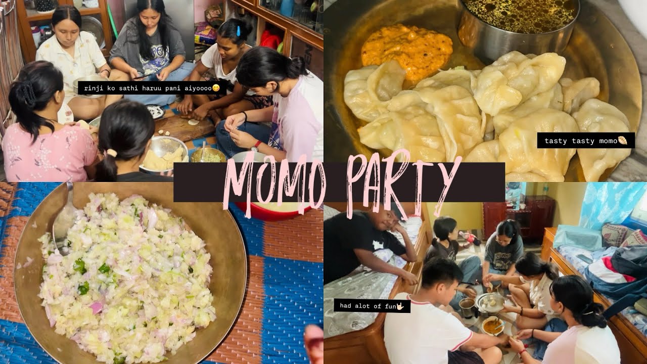 Delicious Momo Party at Home! With Rinji’s Friends 🏠🥟| prava rai