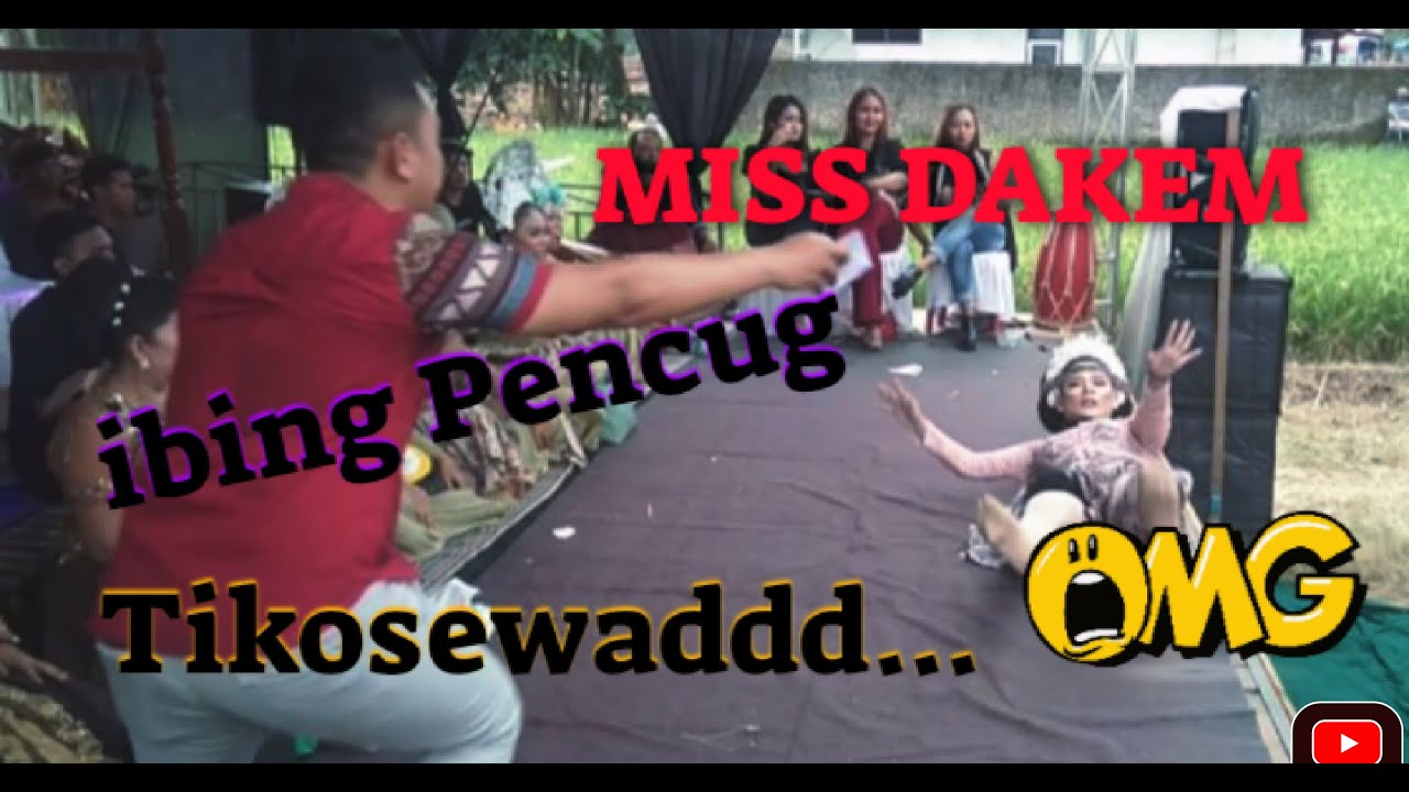 KESERUAN !! MISS DAKEM MENCUG SAMPE TIKOSEWAD | SANGGAR SUNDA RANCAGE