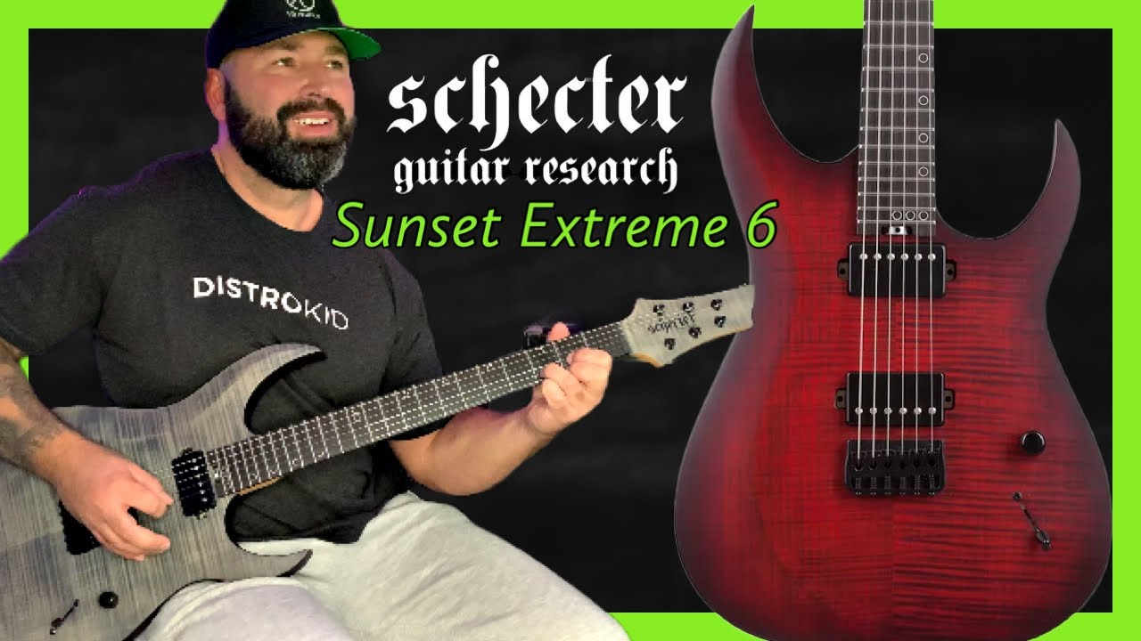 SCHECTER SUNSET EXTREME 6 REVIEW AND PLAYTHROUGH - A SCHECTER WITH A DIFFERENCE?