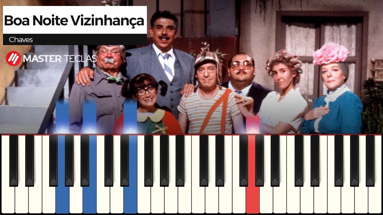 Boa Noite Vizinhança - Chaves | Piano Tutorial