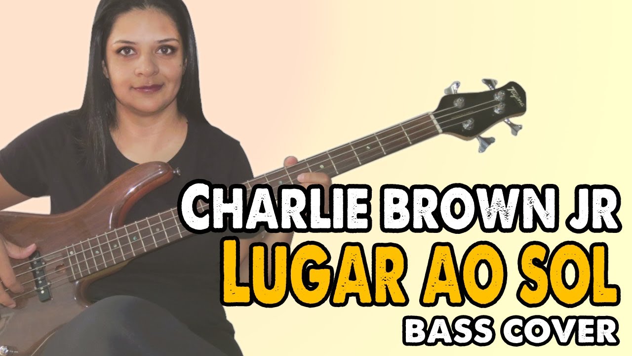 .:BASS COVER:. Lugar ao Sol - Charlie Brown Jr