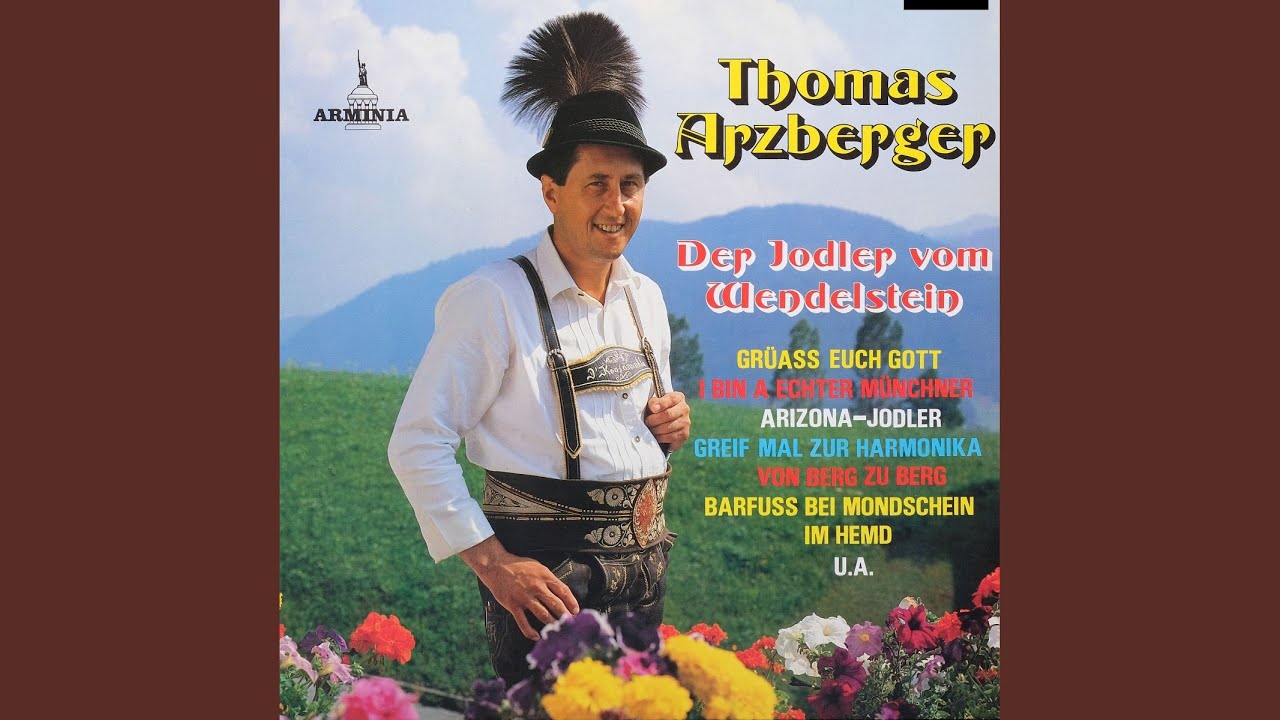 Der Jodler vom Wendelstein