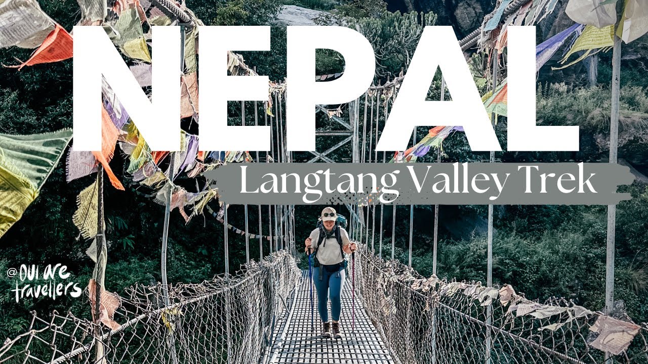 Nepal: Langtang Valley Trek 2023