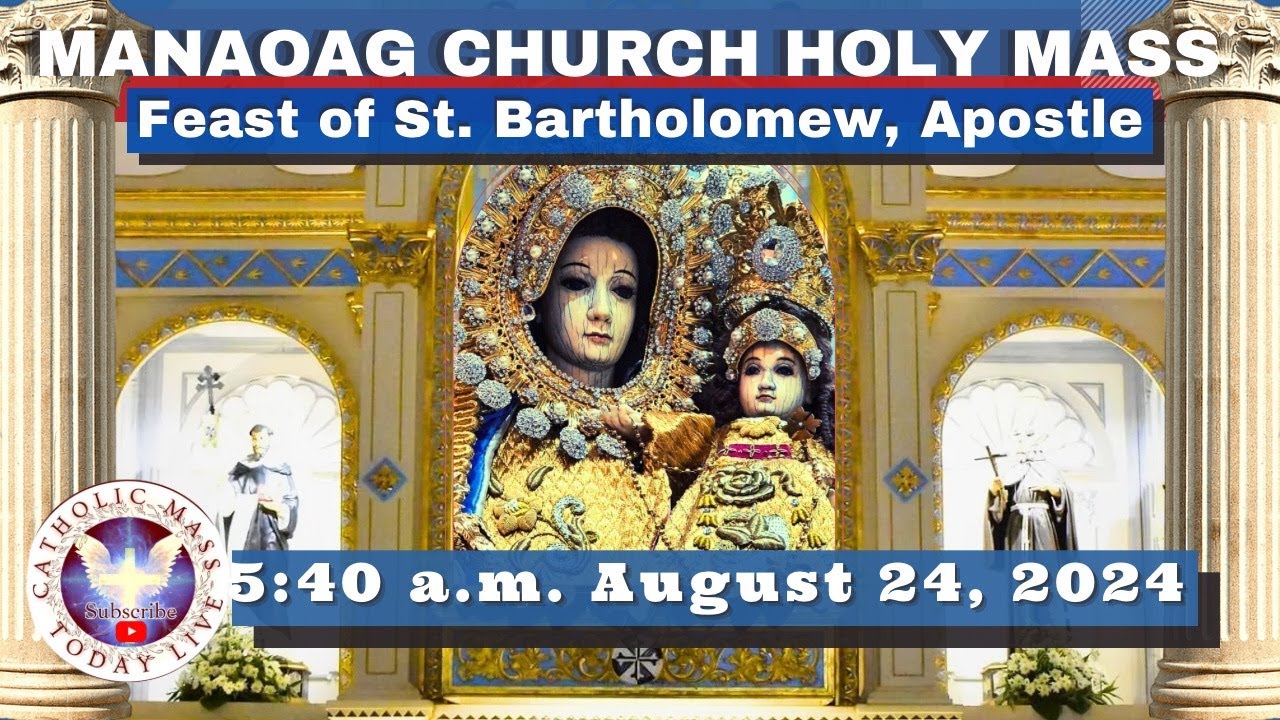 CATHOLIC MASS  OUR LADY OF MANAOAG CHURCH LIVE MASS TODAY Aug 24, 2024  5:41a.m. Holy Rosary