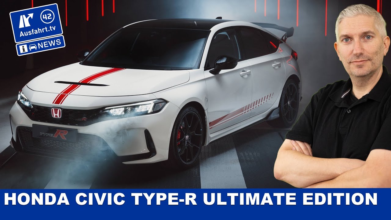 2025 Honda Civic Type-R Ultimate Edition - das Ende einer Ära! | Ausfahrt TV News