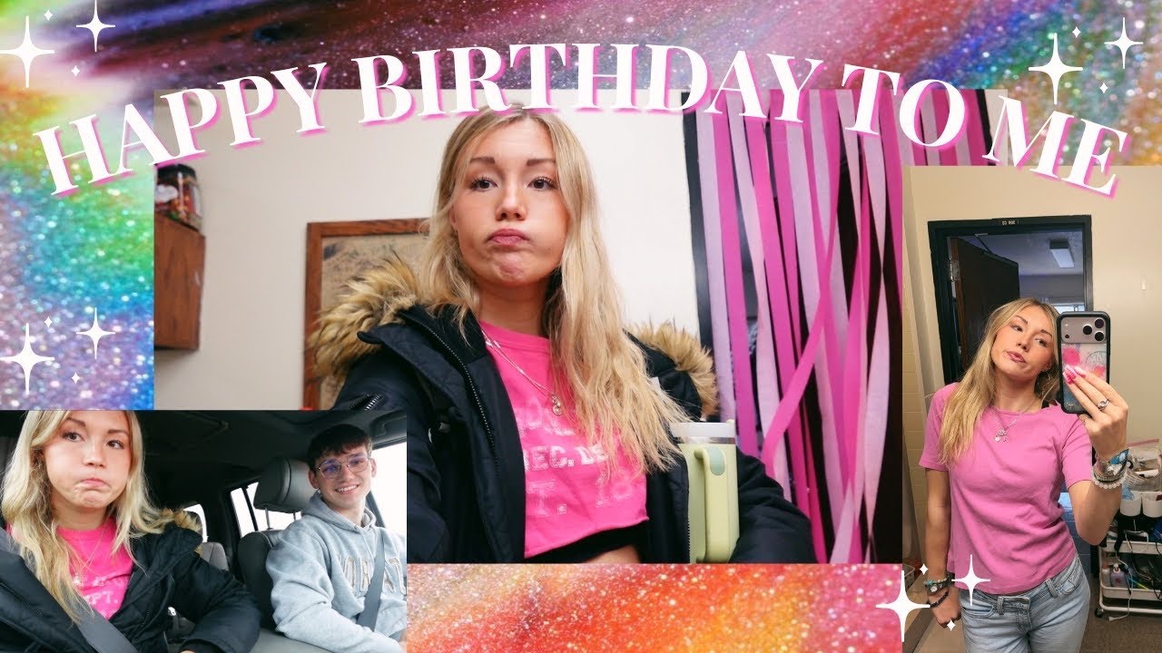 BIRTHDAY VLOG