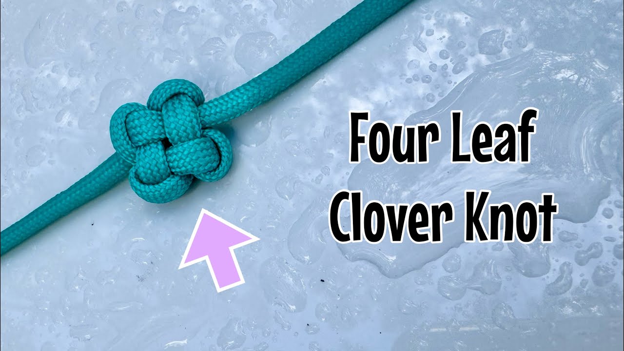 How to tie a Four Leaf Clover knot / Chinese Clover knot - Single strand tutorial 🍀