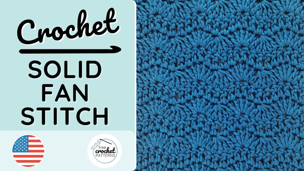 How to Crochet the Solid Fan Stitch  - Tutorial incl Chart - #crochetstitch #crochetutorial