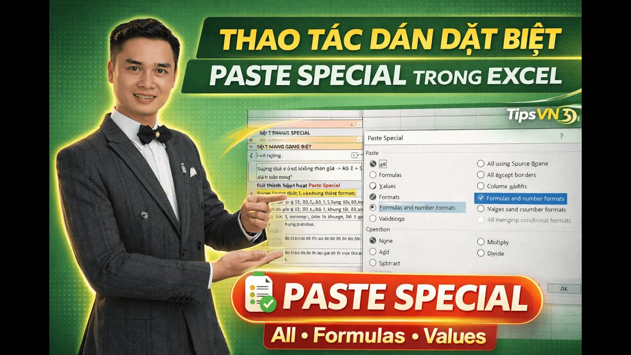 P21 - Dán đặt biệt – PASTE SPECIAL trên Excel chuẩn nhất ít người biết đến