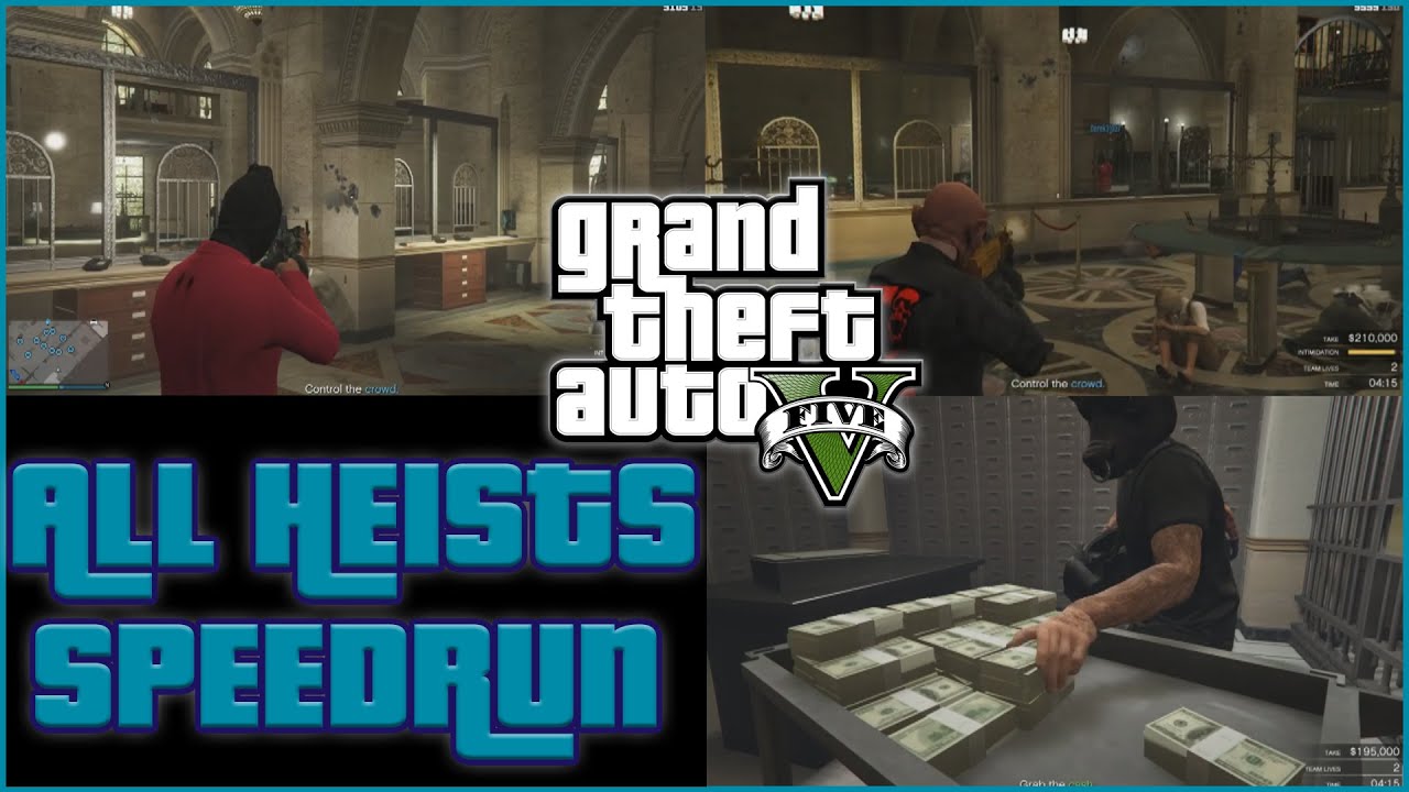All Heists Speedrun [5:34:24] - Triple View! - Grand Theft Auto Online