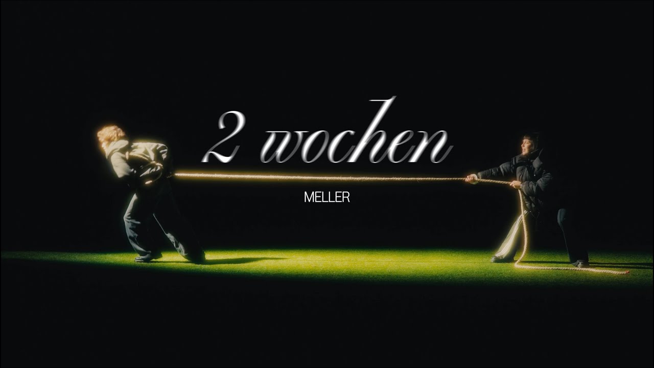 MELLER - 2 wochen