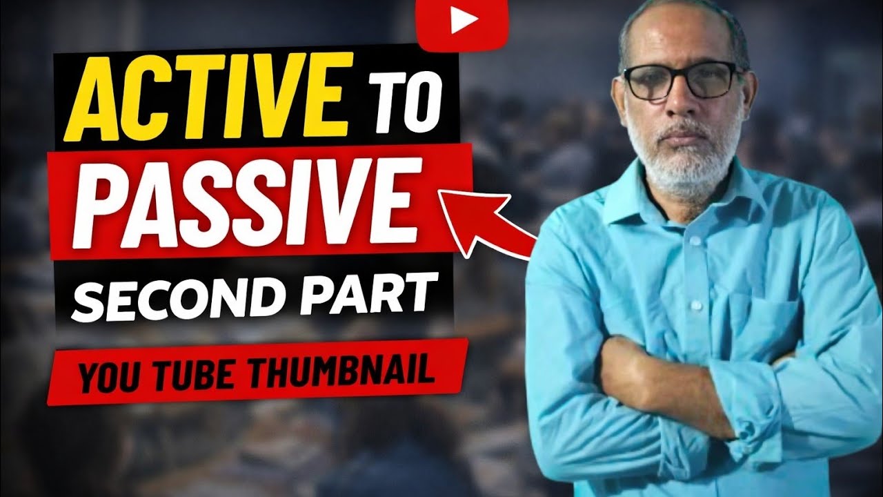 ||ACTIVE TO PASSIVE LAST PART||EASY TRICKS||