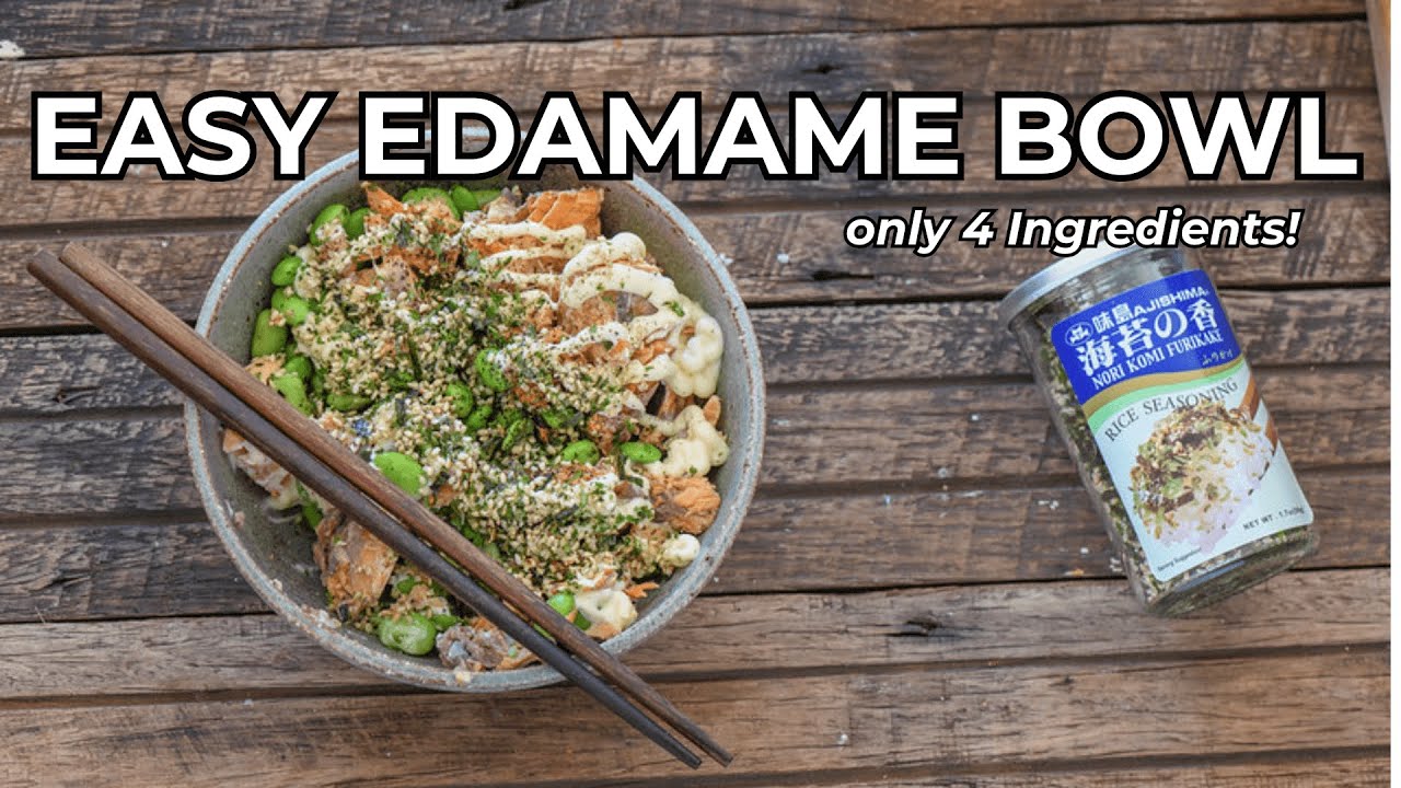 Easy Edamame Bowl