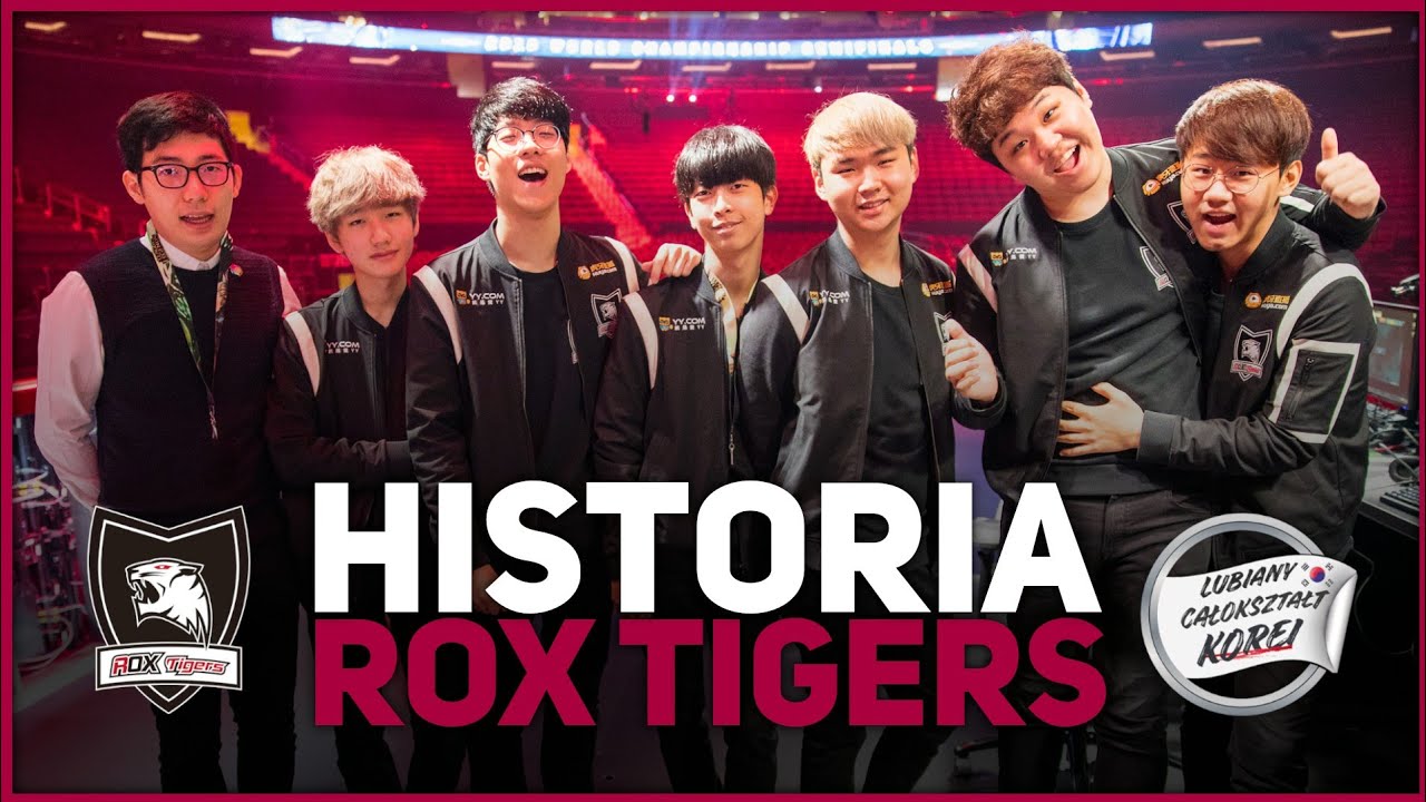 The only team ever - Historia ROX Tigers | Lubiany Całokształt Korei z TFO #9