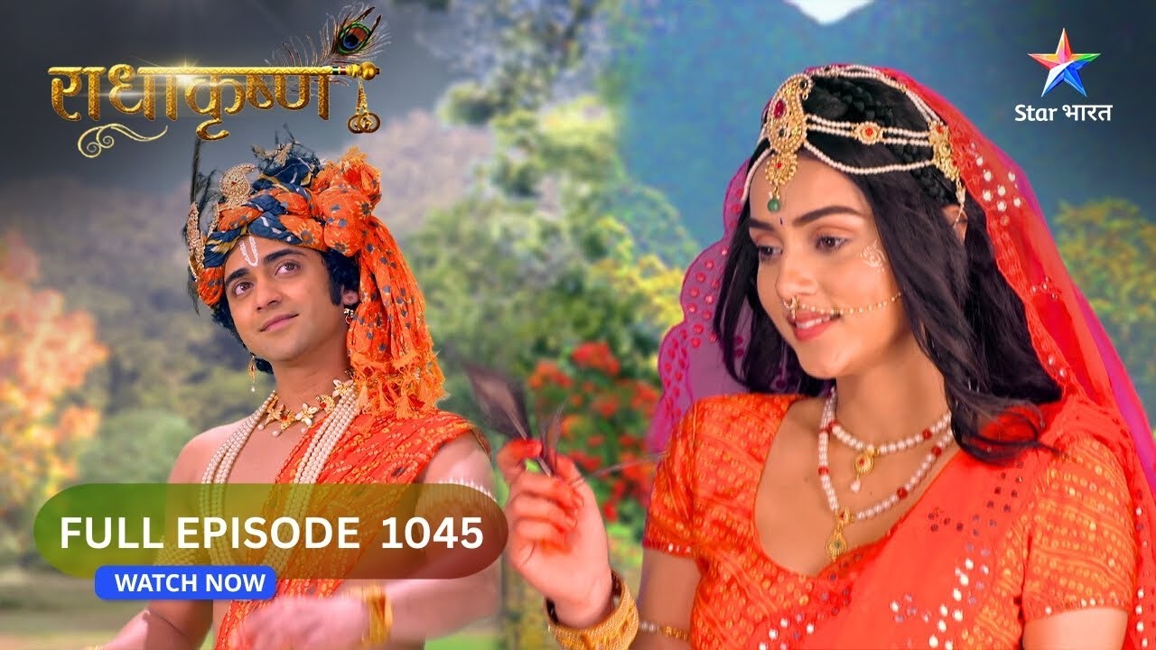 RadhaKrishn | Krishn Ne Kiya Radha Ko Krodhit | राधाकृष्ण | FULL EPISODE-1045 #starbharatromance