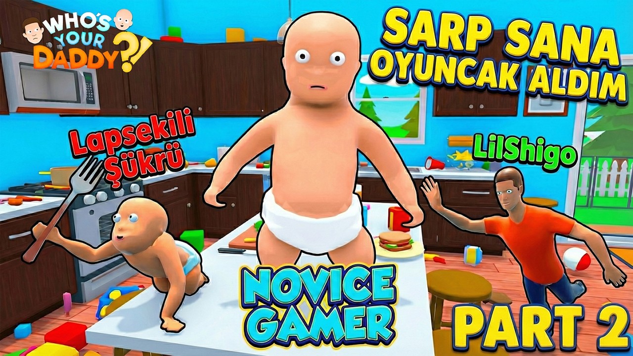 SARP SANA OYUNCAK ALDIM PART 2 (Whos Your Daddy?) #gamer #pcgames #videogames #whosyourdaddygame