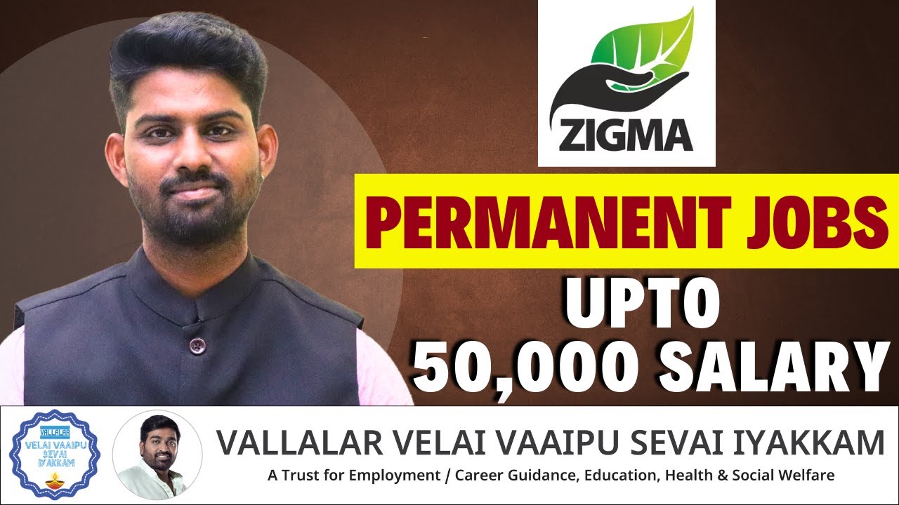 Zigma Global Environ Solutions வேலைவாய்ப்பு | Permanent Factory Jobs | சம்பளம் ₹50,000 வரை!