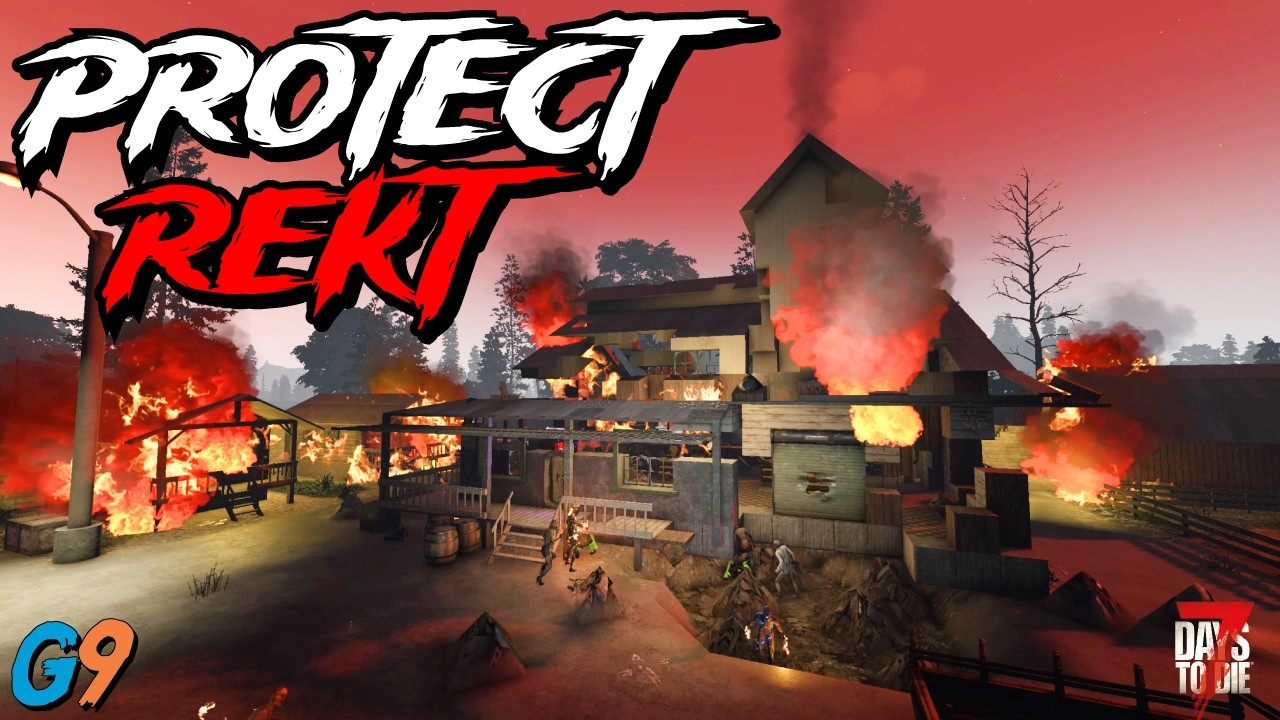 7 Days To Die - Can I Protect Rekt?