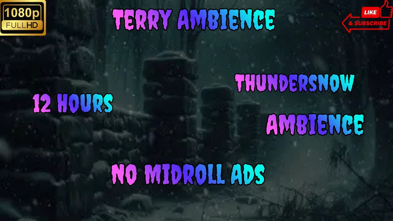 12 Hours Stonewall Thundersnow Ambience