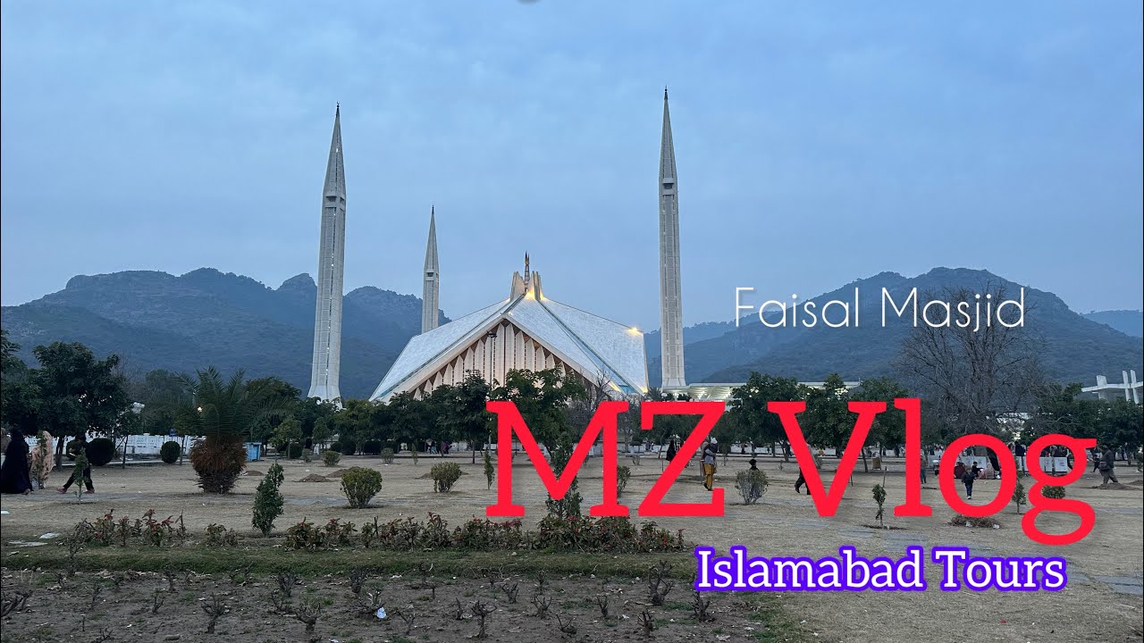 New Vlog | Islamabad tour | Faisal Masjid