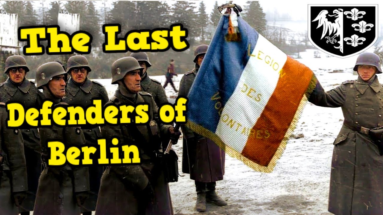 The French 33rd SS Charlemagne Division in the Battle of Berlin | The Last Defenders