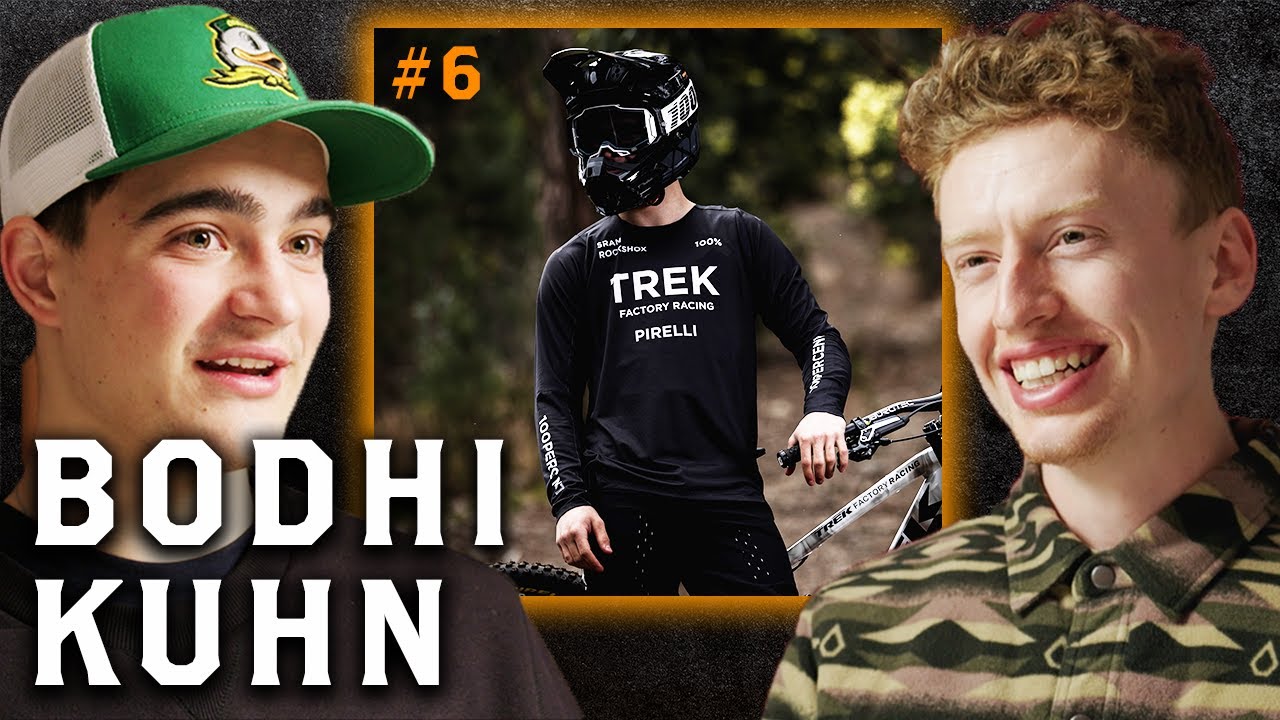 #6 - Ft Bodhi Kuhn - Trek's new Downhill Prodigy