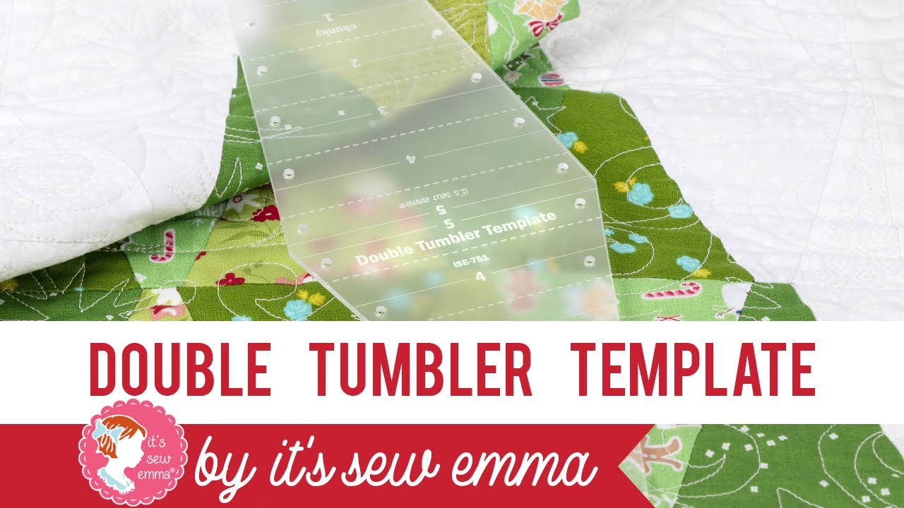 How to use the Double Tumbler Template by It’s Sew Emma | Fat Quarter Shop