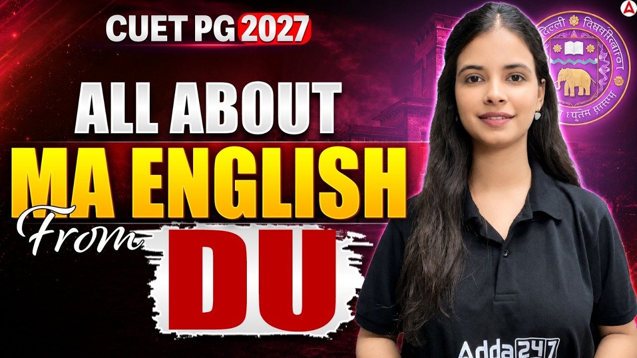 Delhi University MA English Admission 2027 | Fees, Cutoff, Syllabus & CUET PG Complete Guide