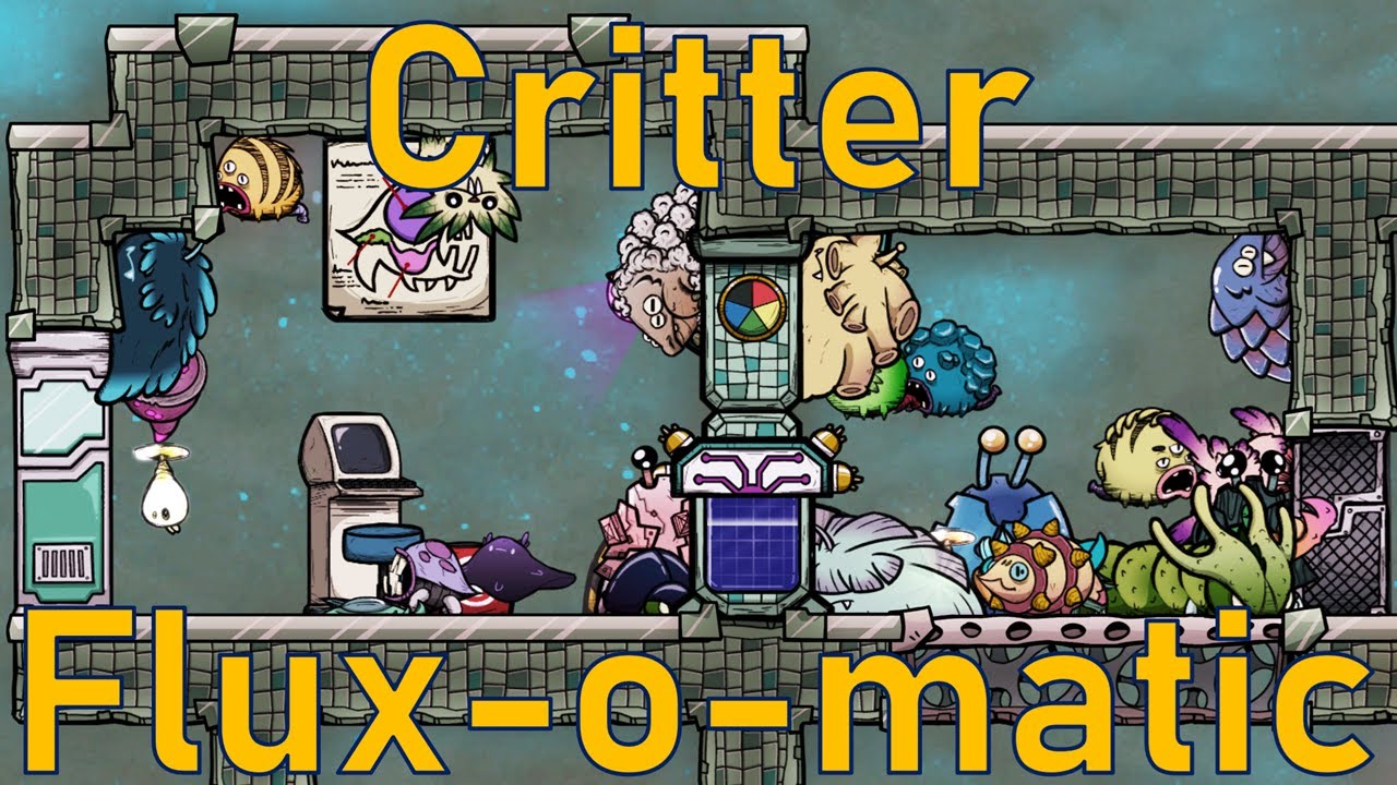 Oxygen Not Included - Tutorial Bites - Critter Flux-o-matic