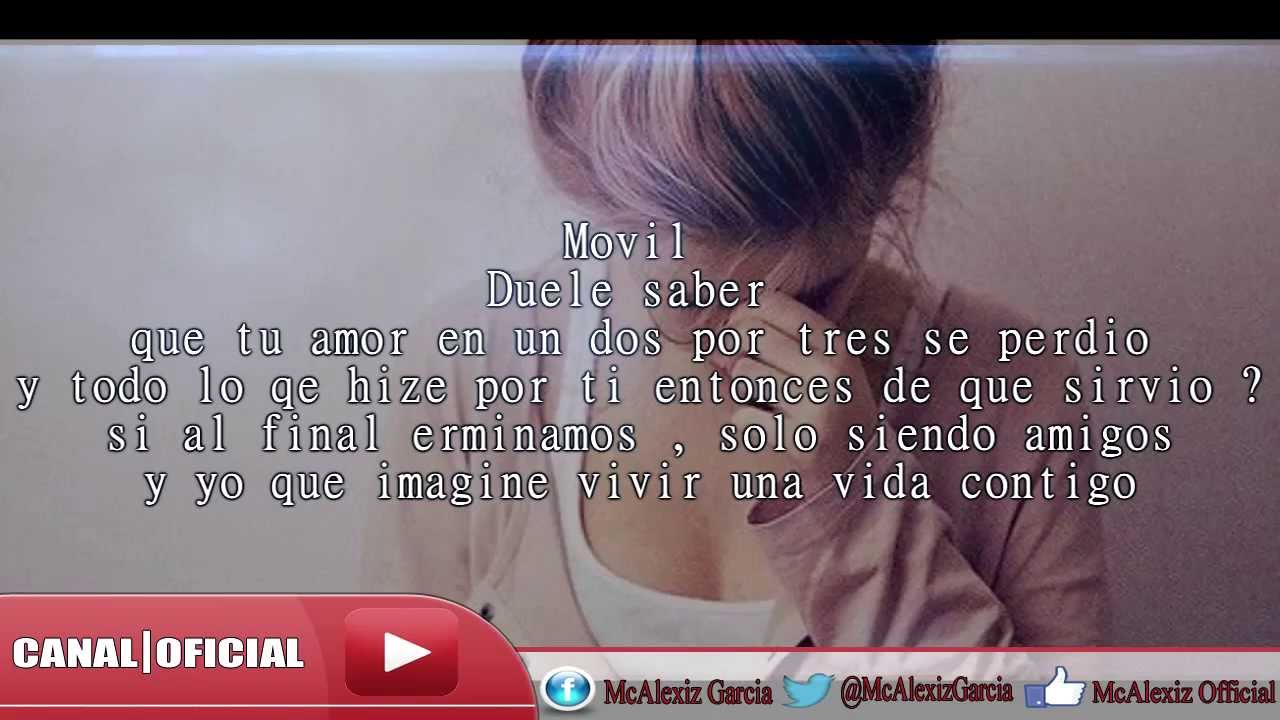 ♥  Duele que este perdido / Rap Romantico ♥  - Neztor Mvl & McAlexiz Garcia Ft Mc Movil
