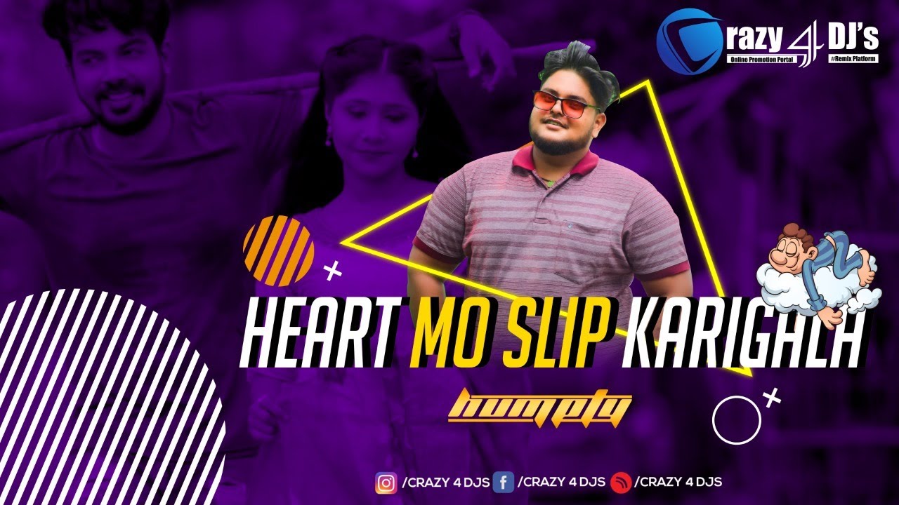 Heart Mo Slip Karigala (Tapori Rhythm) - Dj Humpty || CraZY4dj's