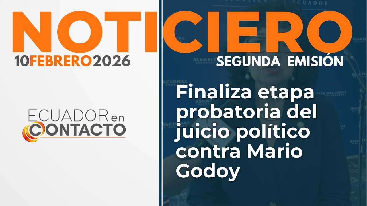 🔴 Noticias Ecuador | 10 de febrero de 2026 | Ecuador en Contacto segunda emisión