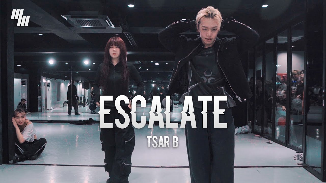Tsar B - Escalate DANCE | Choreography by 오지훈 MATT X가림 KELLAN | LJ DANCE STUDIO l 분당댄스학원
