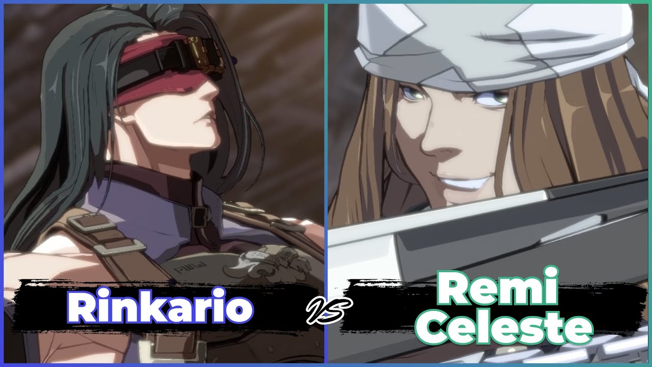 [Guilty Gear Strive]GGST Replay Rinkario(Zato-1) vs Remi Celeste(Axl)