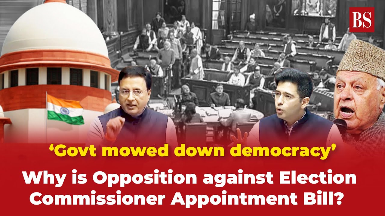 'Govt mowed down democracy': Why is Opposition against Election Commissioner Appointment Bill?