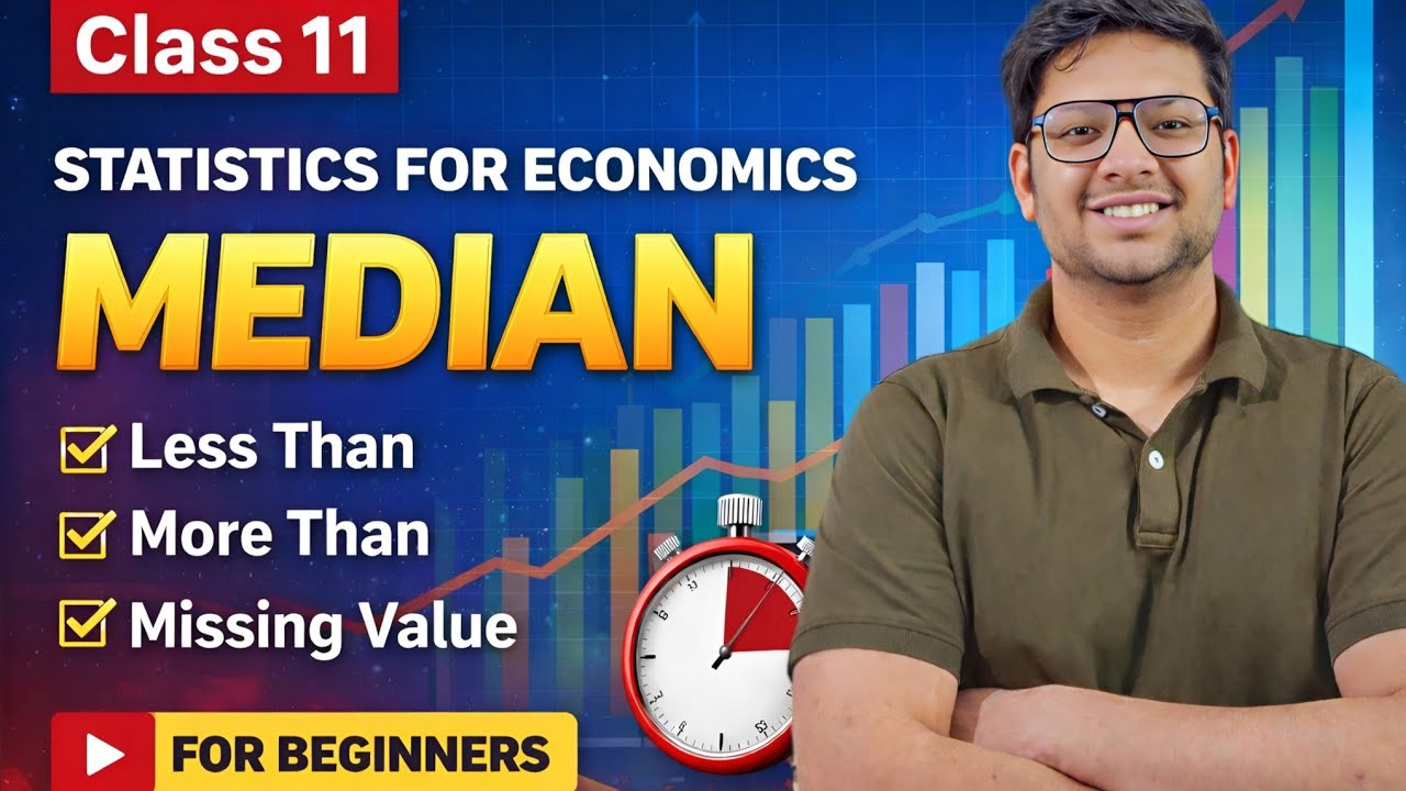 Median – less than, more than & missing value | Class 11 Economics