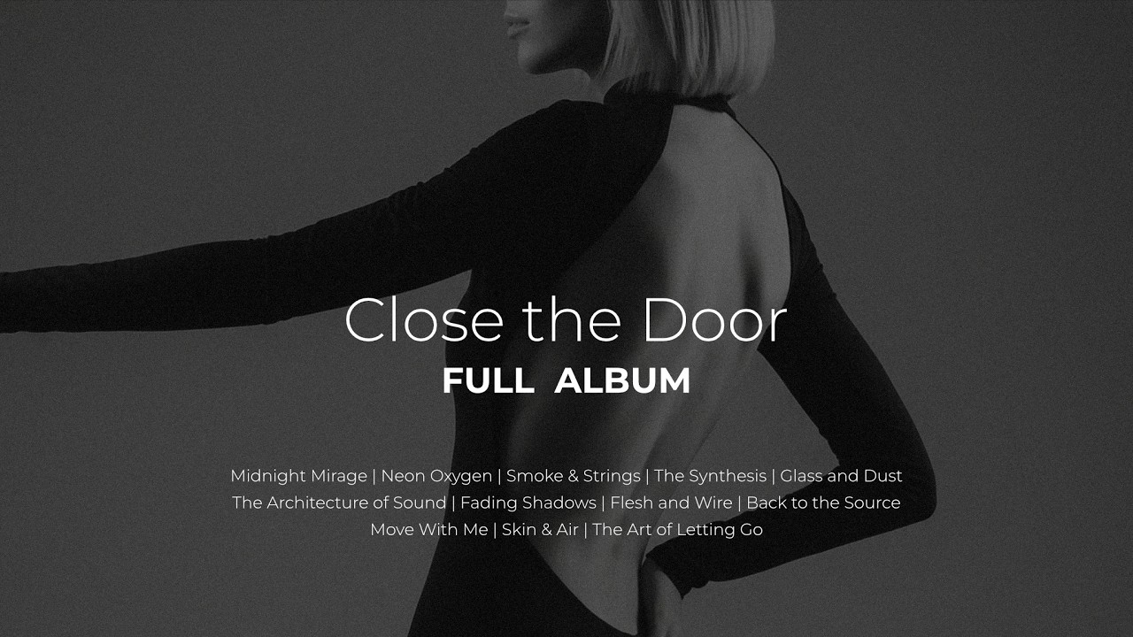Close the Door (Full Album) - Peter Axon  | Deep House / Industrial