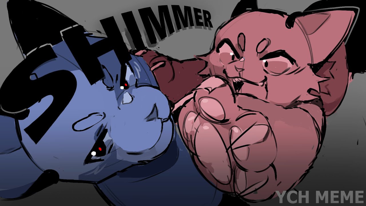 [FW] SHIMMER MEME ANIMATION AMV | YCH MEME [Closed]