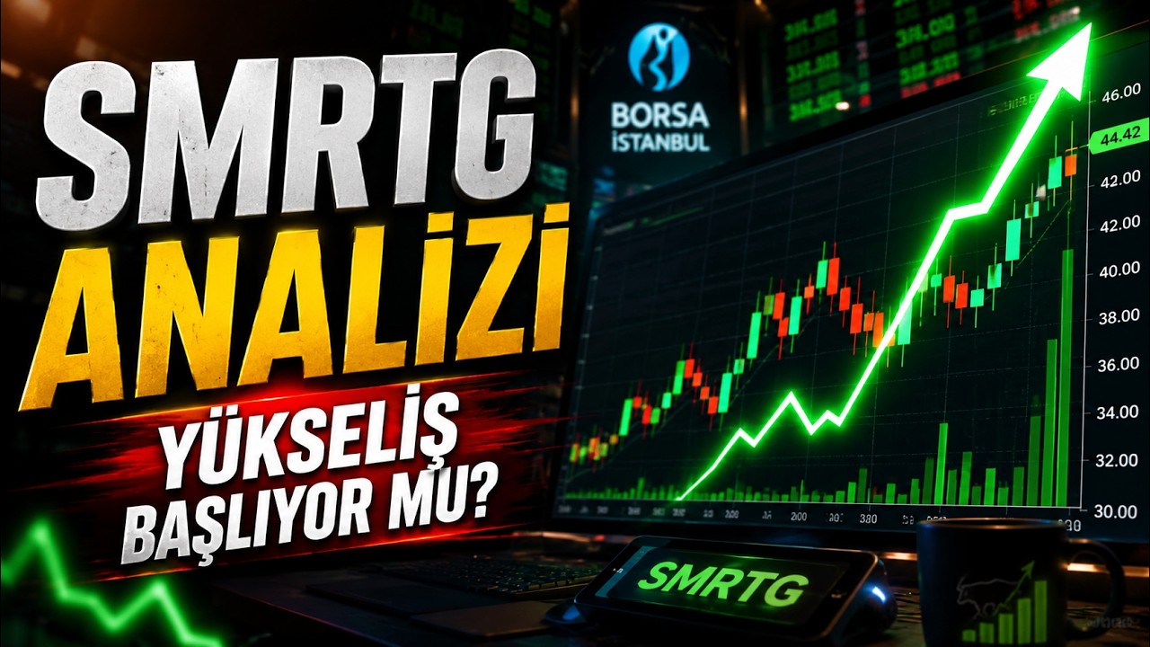 SMRTG Hissesi Alınır mı? G&uuml;ncel Teknik Analiz 2026