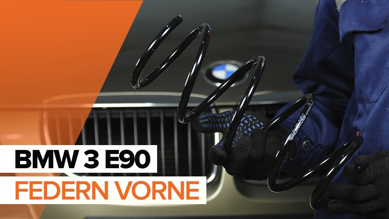 Wie BMW E90 Federn vorne wechseln [AUTODOC TUTORIAL]