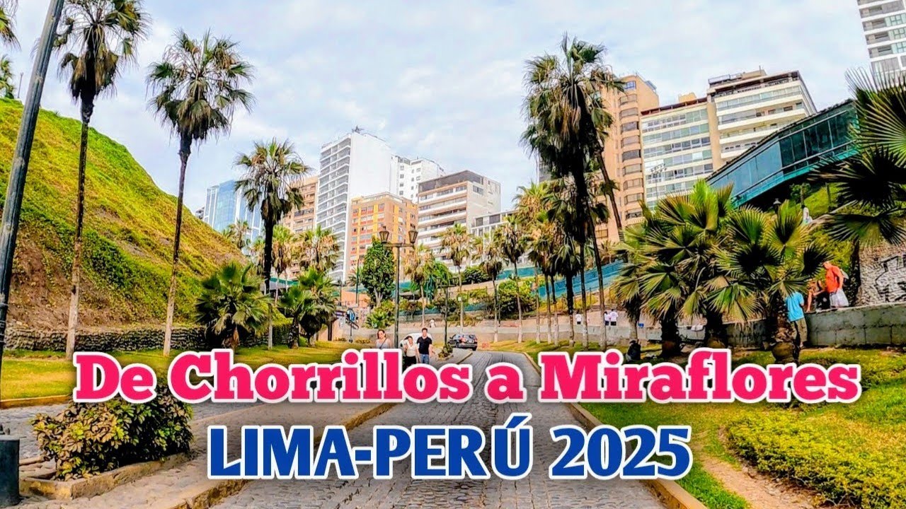 LIMA PER&Uacute; 4K | UN RECORRIDO POR EL CIRCUITO DE PLAYAS DESDE CHORRILLOS HASTA MIRAFLORES | 19/01/2025