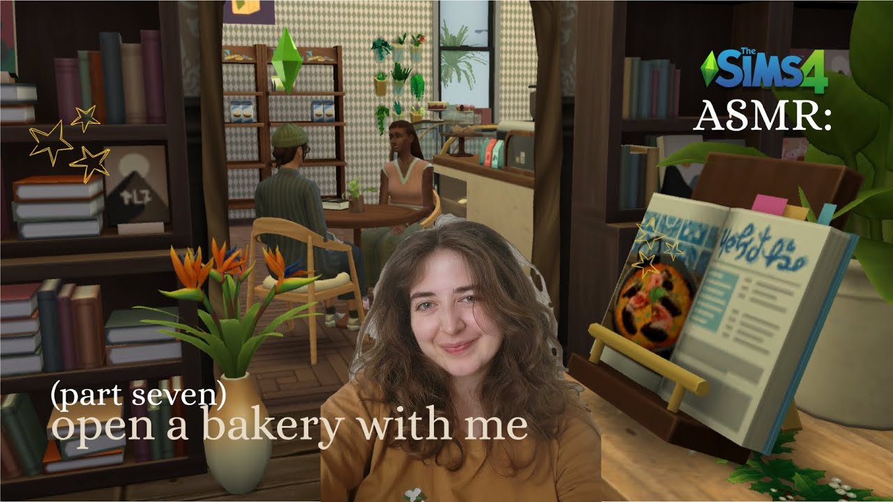 Sims 4 ASMR open a bakery + bookstore with me (part seven)