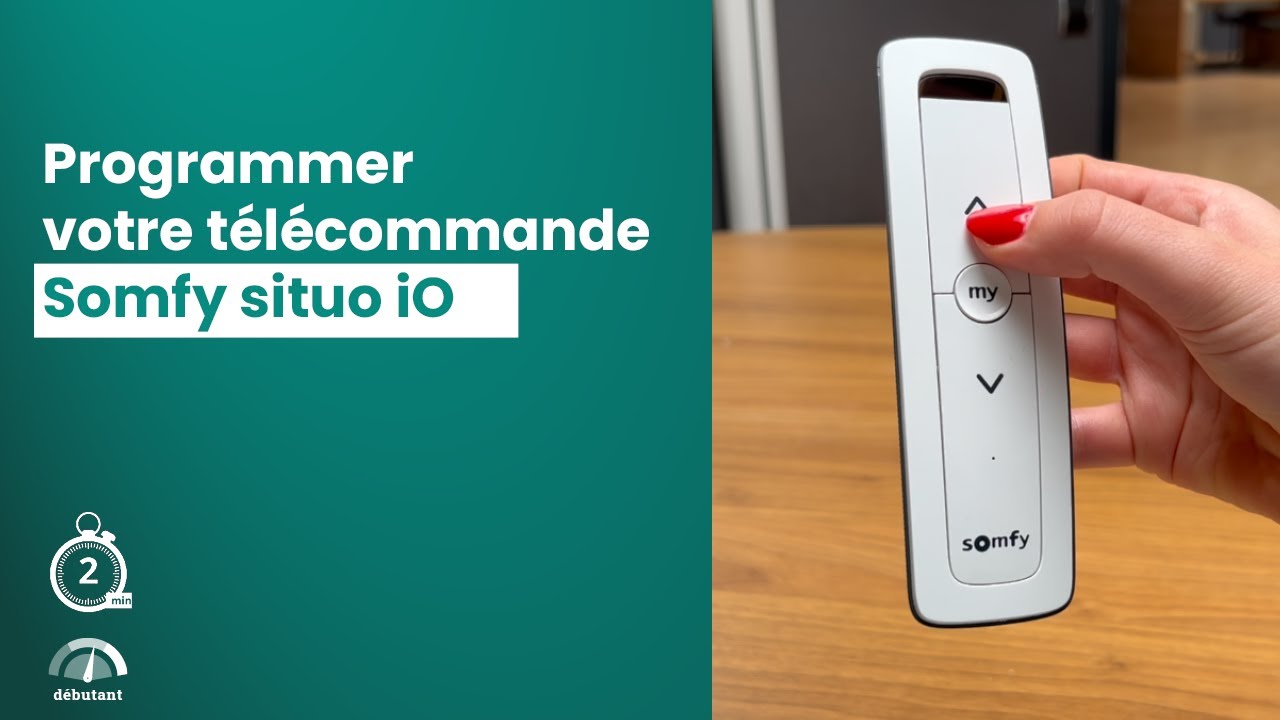 Programmation Somfy : télécommande situo iO