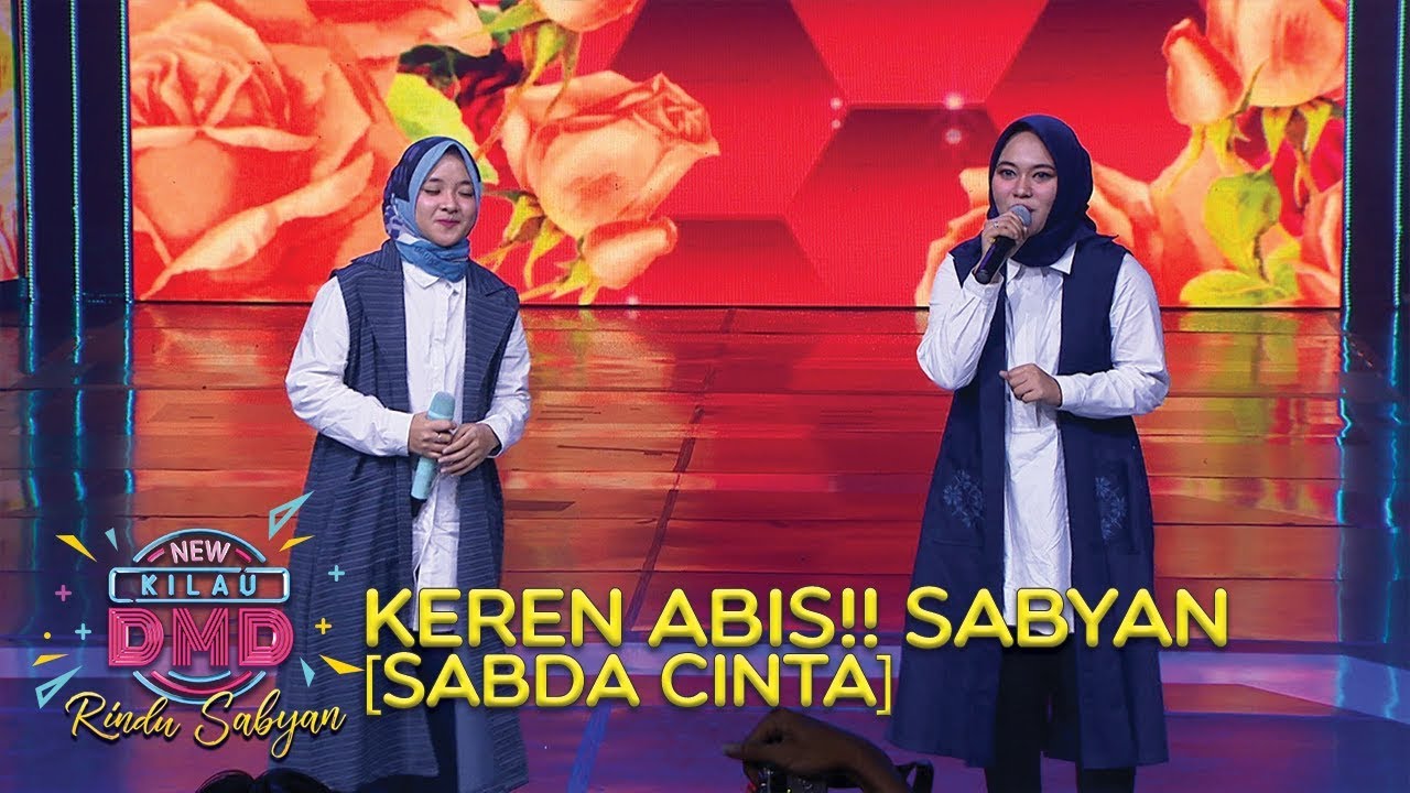 KEREN ABIS!! Sabyan [SABDA CINTA] - DMD Rindu Sabyan (20/11)