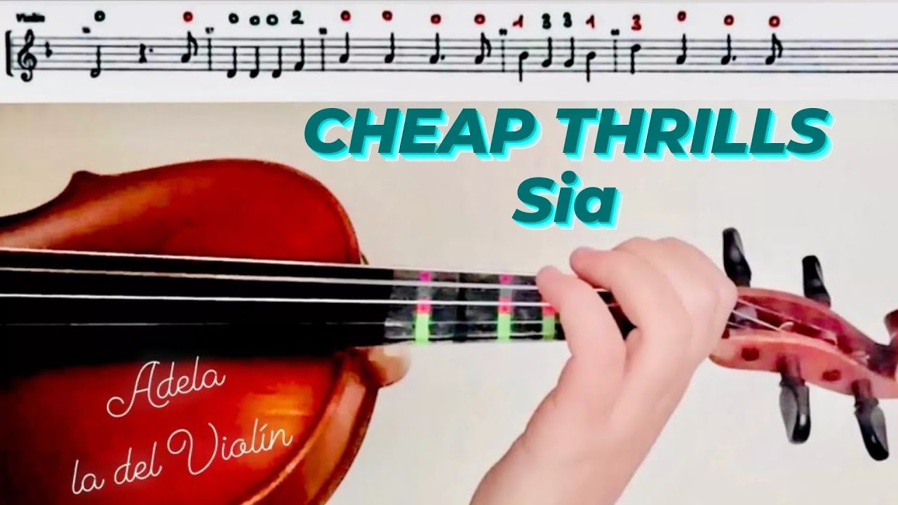 CHEAP THRILLS, SIA. (PARTITURA VIOLÍN+ AUDIO)